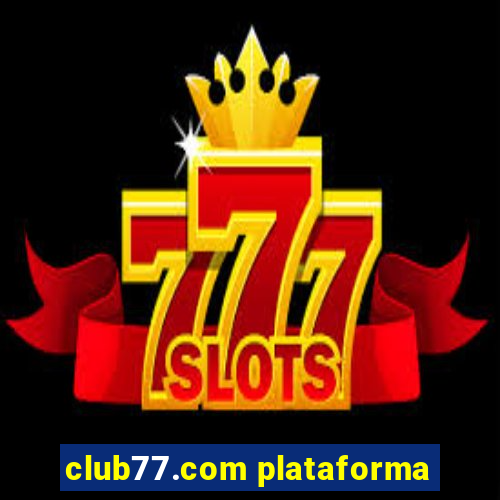 club77.com plataforma